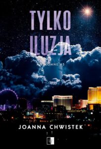 Okładka: Tylko iluzja (wznowienie)