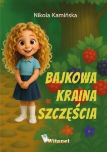 Okładka: Bajkowa kraina szczęścia