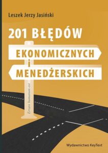 Okładka: 201 błędów ekonomicznych i menedżerskich