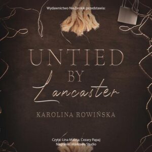 Okładka: Untied by Lancaster