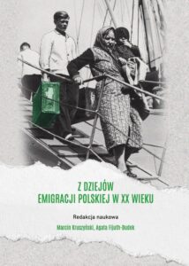 Okładka: Z dziejów emigracji polskiej w XX wieku