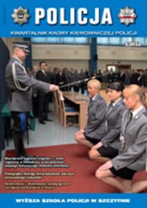 Okładka: Policja 1/2012. Kwartalnik Kadry Kierowniczej Policji