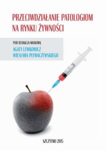 Okładka: Przeciwdziałanie patologiom na rynku żywności