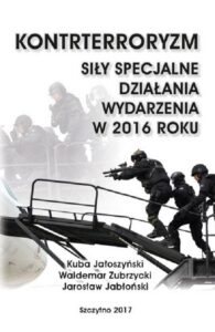 Okładka: Kontrterroryzm. Siły specjalne, działania, wydarzenia w 2016 roku