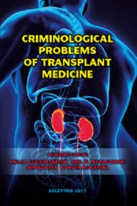 Okładka: Criminological problems of transplant medicine