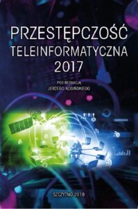 Okładka: Przestępczość teleinformatyczna 2017