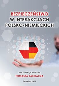 Okładka: Bezpieczenstwo w interakcjach polsko - niemieckich
