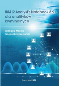 Okładka: IBM i2 Analyst’s Notebook 8.9 dla analityków kryminalnych