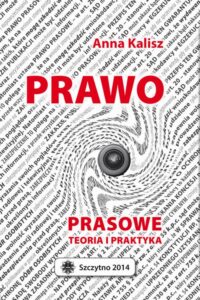 Okładka: Prawo prasowe. Teoria i praktyka