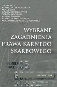 Okładka: Wybrane zagadnienia prawa karnego skarbowego