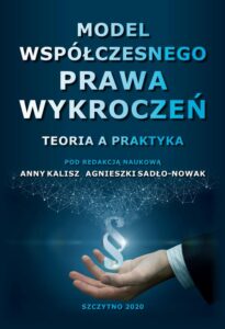 Okładka: Model współczesnego prawa wykroczeń. Teoria a praktyka