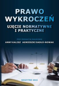 Okładka: Prawo wykroczeń. Ujęcie normatywne i praktyczne
