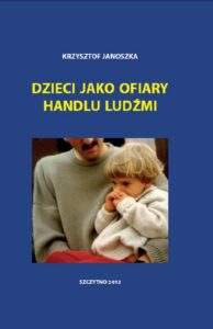 Okładka: Dzieci jako ofiary handlu ludźmi