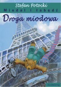 Okładka: Droga miodowa. Miodal i łabędź