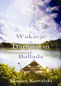 Okładka: Lato z Dariuszem i Balladą