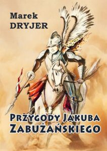 Okładka: Przygody Jakuba Zabużańskiego