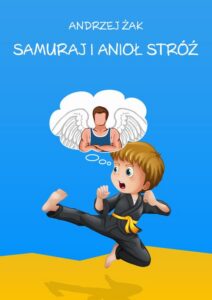 Okładka: Samuraj i Anioł Stróż