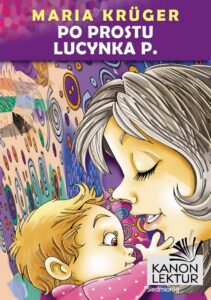 Okładka: Po prostu Lucynka P.