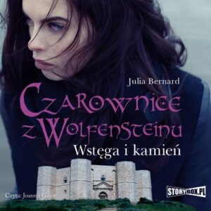 Okładka: Czarownice z Wolfensteinu Tom 2 Wstęga i kamień