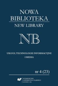 Okładka: Nowa Biblioteka. New Library. Usługi, Technologie Informacyjne i Media 2016, nr 4 (23)