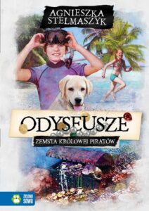 Okładka: Odyseusze. Zemsta Królowej Piratów. Tom 3