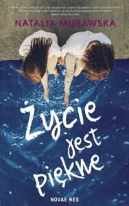 Okładka: Życie jest piękne