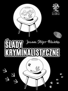 Okładka: Ślady kryminalistyczne