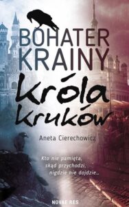 Okładka: Bohater Krainy Króla Kruków