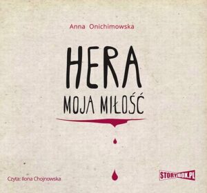 Okładka: Hera. Tom 1. Hera moja miłość