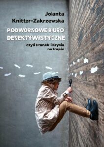 Okładka: Podwórkowe Biuro Detektywistyczne