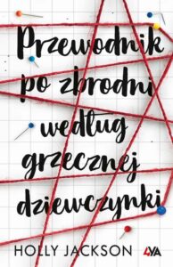 Okładka: Przewodnik po zbrodni według grzecznej dziewczynki