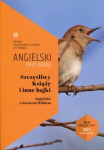 Okładka: Szczęśliwy Książę i inne bajki Angielski z Oscarem Wildem