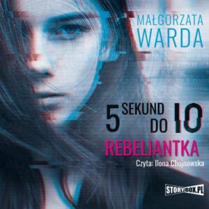 Okładka: 5 sekund do Io. Rebeliantka