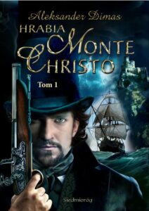 Okładka: Hrabia Monte Christo tom I