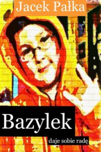 Okładka: Bazylek daje sobie radę