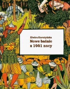Okładka: Nowe baśnie z 1001 nocy