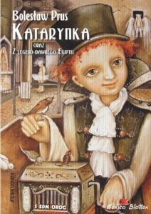 Okładka: Katarynka oraz Z legend dawnego Egiptu
