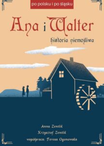 Okładka: Ana i Walter. Historia niemożliwa