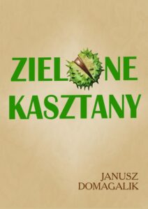 Okładka: Zielone kasztany