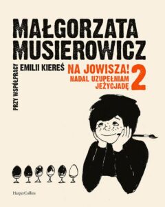 Okładka: Na Jowisza 2! Nadal uzupełniam Jeżycjadę