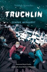 Okładka: Truchlin Czarny merkuryt