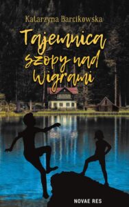 Okładka: Tajemnica szopy nad Wigrami