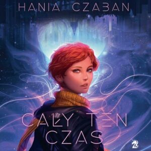 Okładka: Cały ten czas