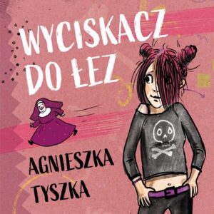 Okładka: Wyciskacz do łez