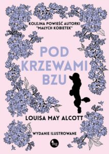Okładka: Pod krzewami bzu