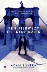 Okładka: Ten pierwszy ostatni dzień