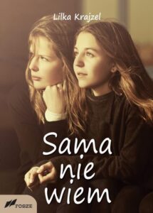 Okładka: Sama nie wiem