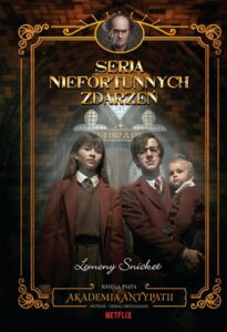 Okładka: Akademia antypatii. Seria niefortunnych zdarzeń