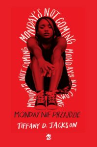 Okładka: Monday nie przyjdzie
