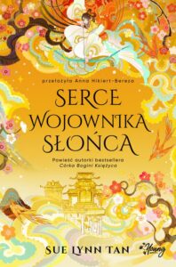 Okładka: Serce Wojownika Słońca. Niebiańskie królestwo. Tom 2